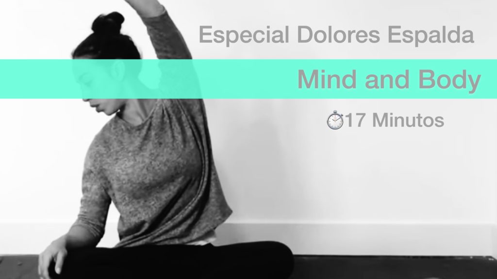 Mind and Body Estiramientos Espalda